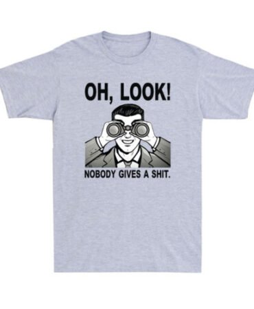 Oh Look Nobody Gives A Sh*t Funny Sarcastic Saying Offensive Men's T-Shirt