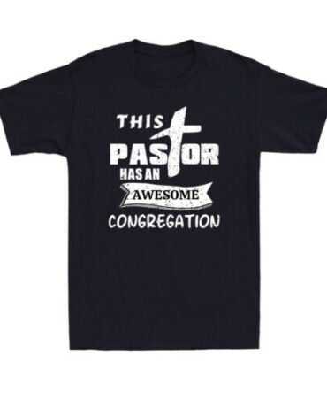 This Pastor Has An Awesome Congregation Pastor Christian Bible Men's T-Shirt