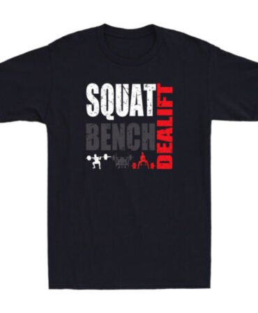 Powerlifting,Squat,Bench,Deadlift,Weightlifting Funny Gym Saying Men's T-Shirt