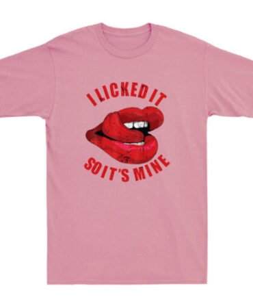 Sexy Lips I Licked It So It's Mine Funny Quote Saying Joke Vintage Men's T-Shirt