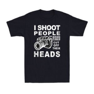 Photography I Shoot People Funny Photographer Camera Lovers Men's Cotton T-Shirt