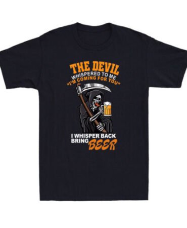 The Devil Whispered To Me Back I Whisper Bring Beer Skull Beer Men's T-Shirt