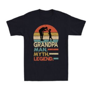 Grandpa Man Myth Legend Funny Father's Day Gift For Grandfather Men's T-Shirt