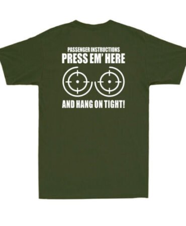 Press Your Boobs Here And Hang On Funny Biker Joke Men's T-Shirt (on back)