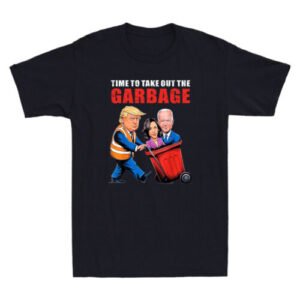 Time To Take Out The Garbage Funny Political Saying Graphic Retro Men's T-Shirt