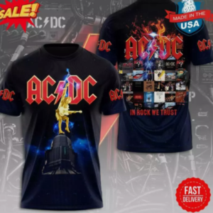 ACDC In ROCK We Trust T Shirt 3d trending unisex shirt 3d