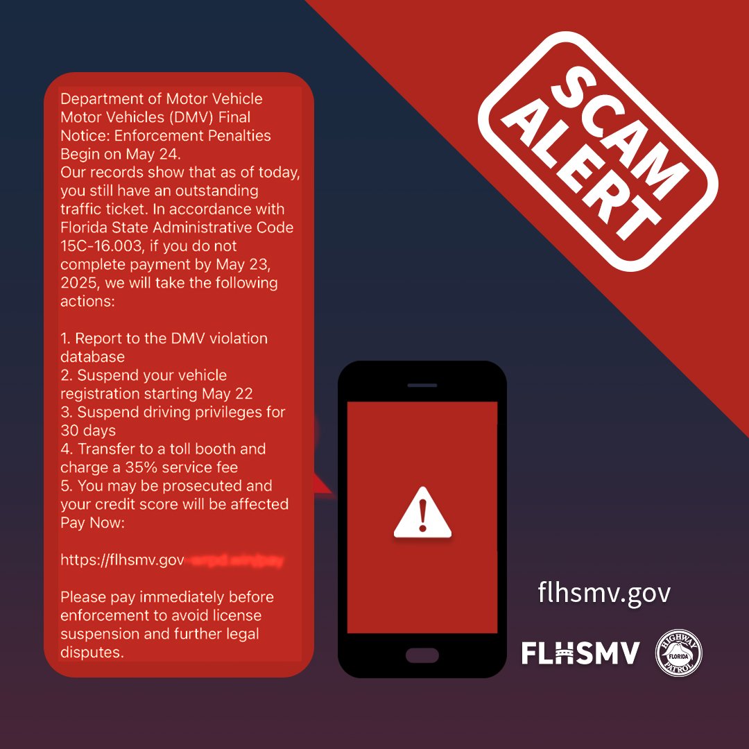 Scam Alert - Florida Department of Highway Safety and Motor Scam Alert – Florida Department of Highway Safety and Motor Vehicles