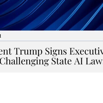 President_Trump_Signs_Executive_Order_Challenging_State_AI_Laws.jpg President Trump Signs Executive Order Challenging State AI Laws