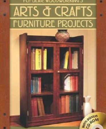 Popular Woodworking's Arts & Crafts Furniture: 25 Designs For Every Room  - GOOD