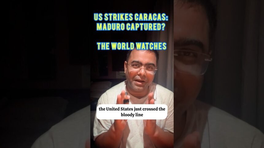 US Strikes Caracas: Maduro Captured? The World Watches.. #Venezuela #Maduro #USPolitics #upsc