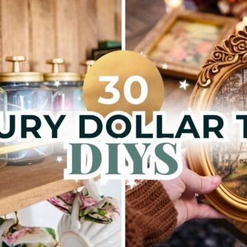 30 DIY Luxury Home Decor Dollar Tree Dupes