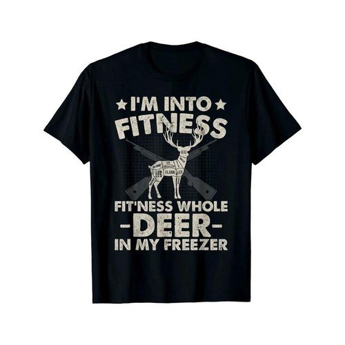 Men's Funny Hunting T-Shirt - Deer Hunter Gift with "I'm Into Fitness - Deer in