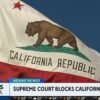 Supreme Court temporarily blocks California education policy – KTVN
