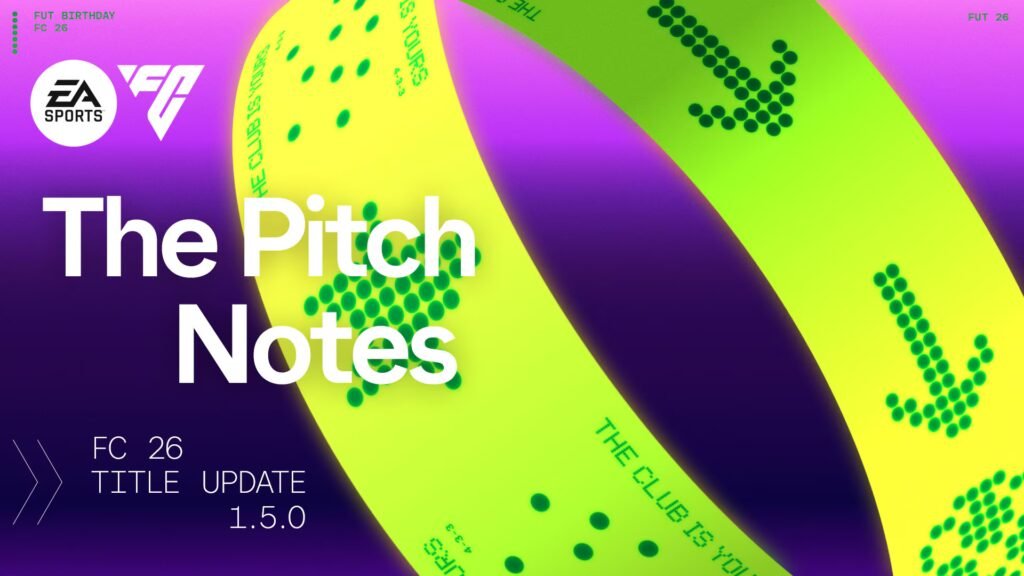 EA SPORTS FC™ 26 | Title Update v1.5.0 Pitch Notes