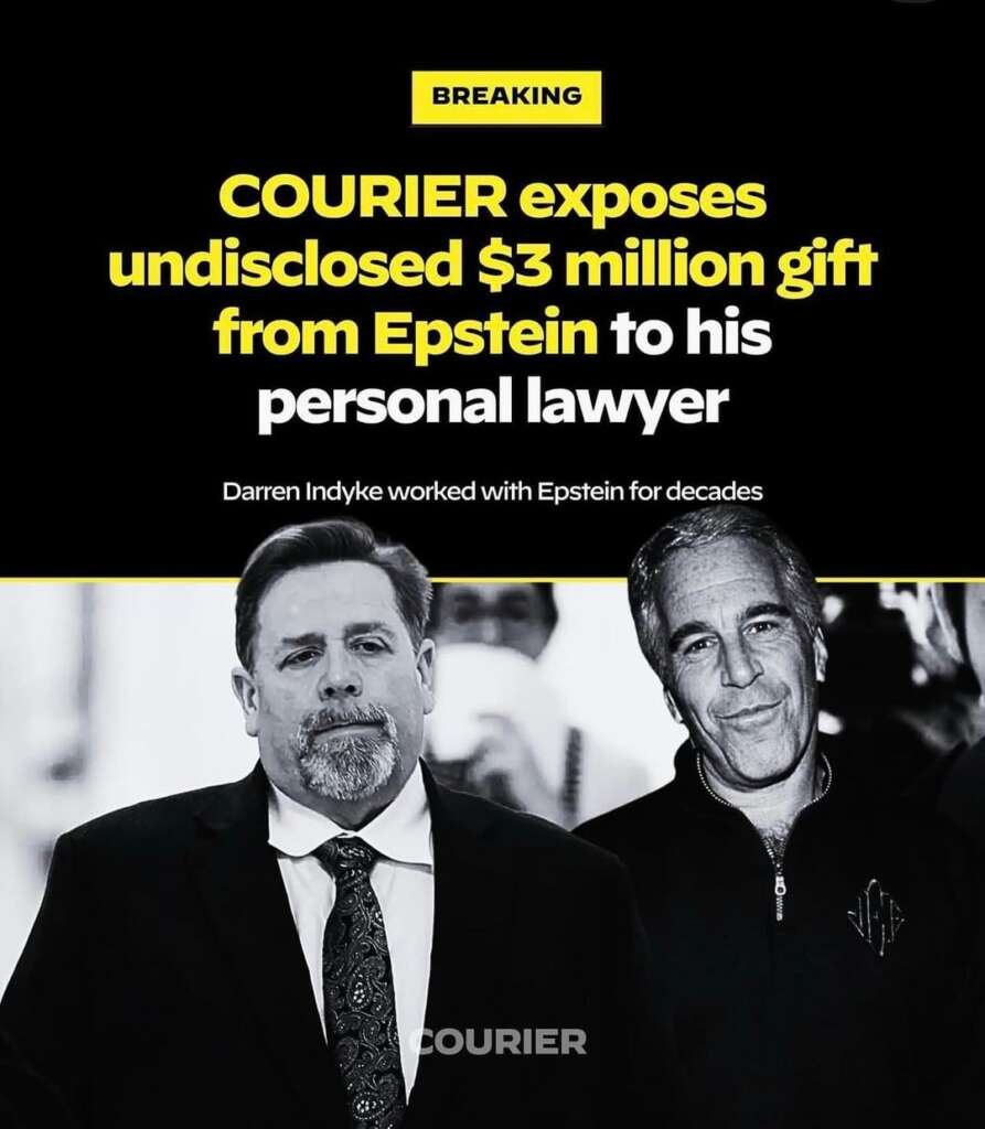 Breaking: Epstein’s close associate and longtime personal lawyer, Darren Indyke, failed to disclose a $3 million gift of prime Florida real estate.