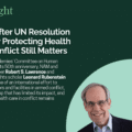 Protecting Health Care in Conflict: 10 Years After UN Resolution 2286