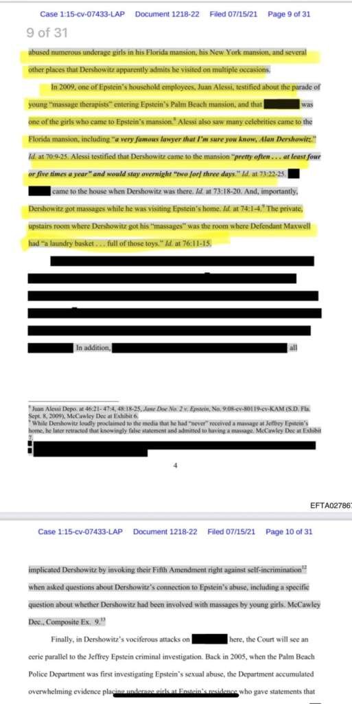 Legal document mentioning Alan Dershowitz the repugnant ghoul who needs to be locked away until the end of his days. Everything screams horrible human being. Claims: he is a pedophile, got massages regularly per Epstein’s former worker, child abuse material under protective seal