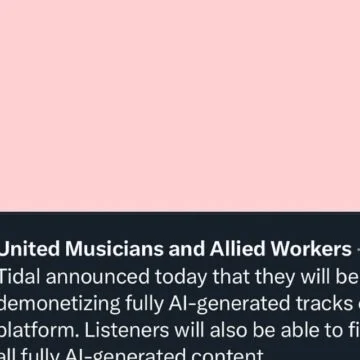 Tidal announced new restrictions on fully AI-generated music that will go into effect July 15th.