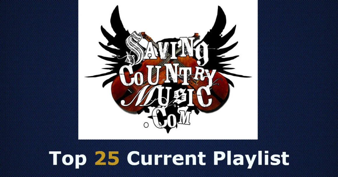 New Adds to Saving Country Music’s Top 25 Playlist (#181)