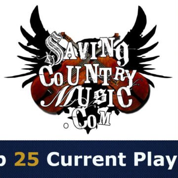 New Adds to Saving Country Music’s Top 25 Playlist (#181)