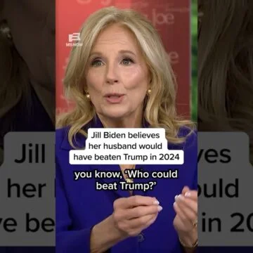 Jill Biden believes her husband would have beaten Trump in 2024