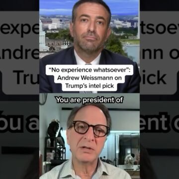 ‘No experience whatsoever’: Andrew Weissmann on Trump’s intel pick