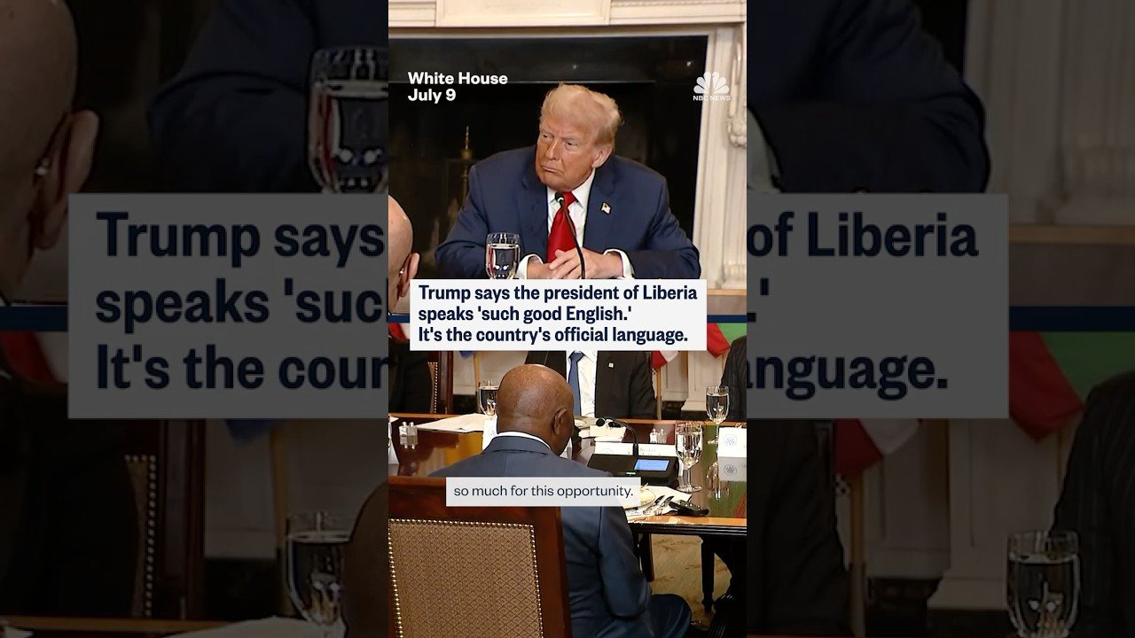 Trump says the president of Liberia speaks 'such good English.' It's the country's official language