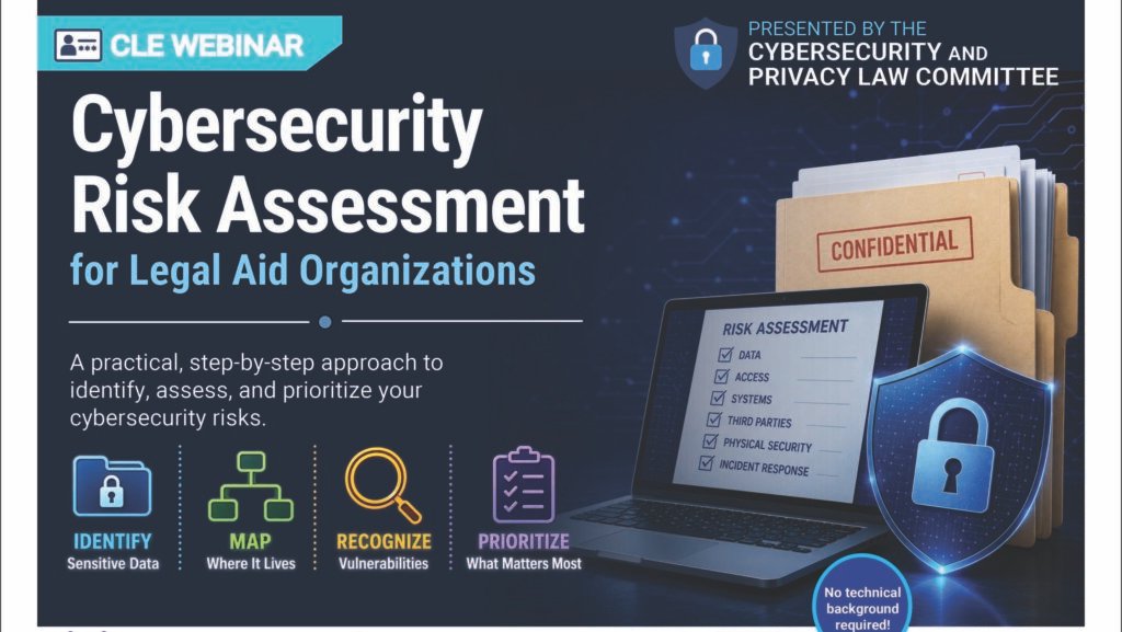 Free webinar will help legal aid groups identify cybersecurity risks – The Florida Bar