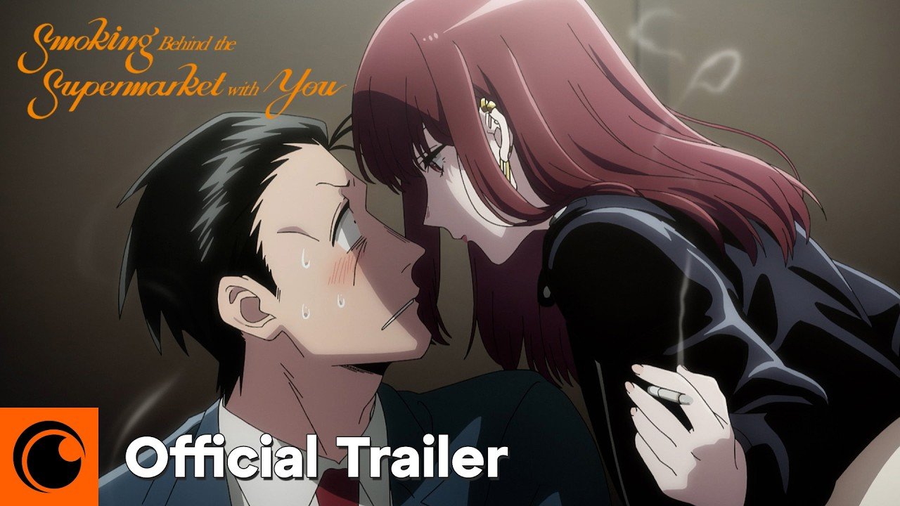 Smoking Behind the Supermarket with You | Official Trailer | Crunchyroll