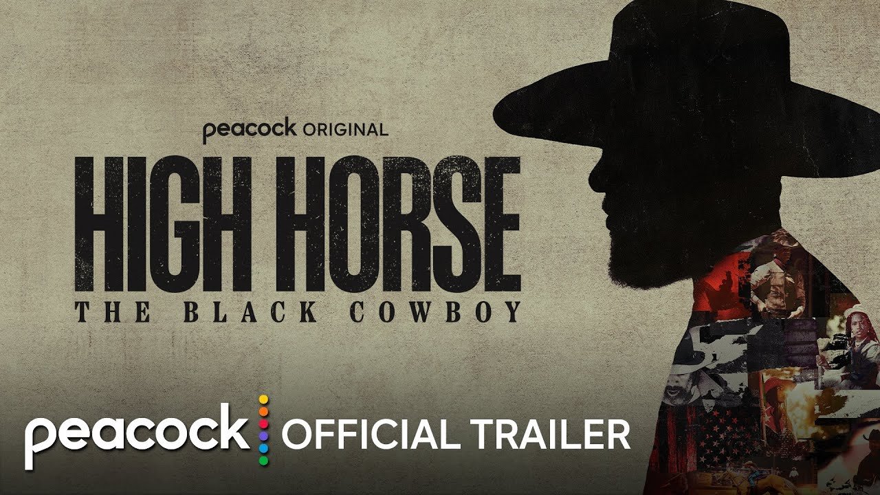 High Horse: The Black Cowboy | Official Trailer | Peacock Original
