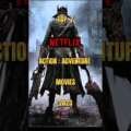 TOP 7 Action ~ Adventure Movies on Netflix [2023]✓